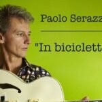 in bicicletta paolo serazzi canzone