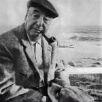 Pablo Neruda y las paradojas de la vida